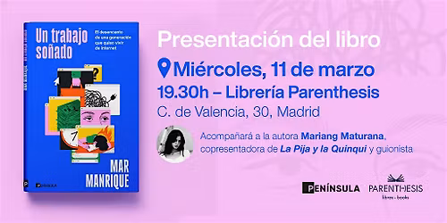 Presentaci\u00f3n de Un trabajo so\u00f1ado de Mar Manrique