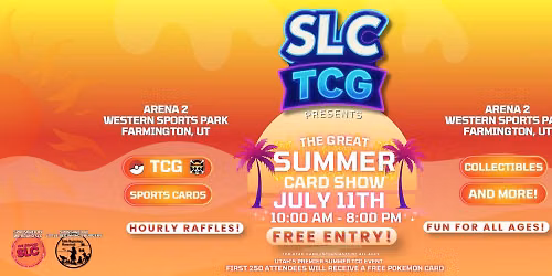 SLCTCG Presents: The Great Summer Card Show!