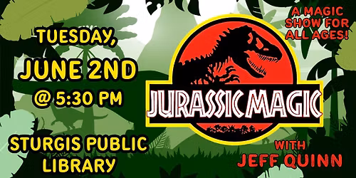 Jurassic Magic Show with Jeff Quinn