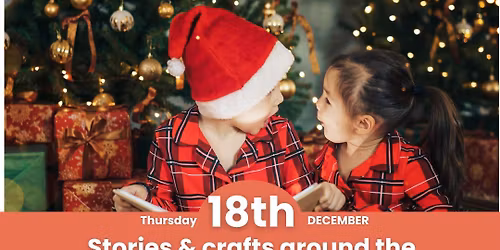 Stories & Crafts around the Christmas Tree