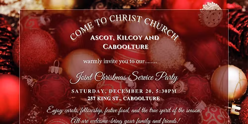 Joint Christmas Service and Party for Ascot, Kilcoy & Caboolture