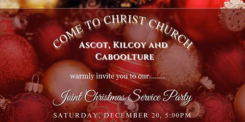 Joint Christmas Service and Party for Ascot, Kilcoy & Caboolture