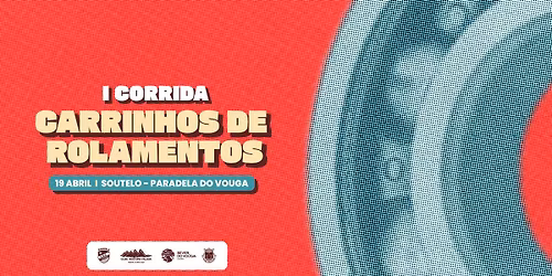 I Corrida Carrinhos de Rolamentos