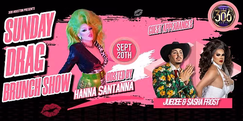 Sunday Drag Brunch Show Hosted By Hanna Santanna