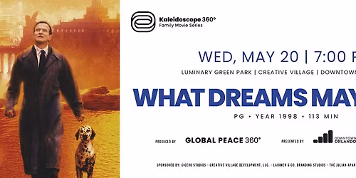 Kaleidoscope 360\u00b0 and Luminary Market Movie Night: What Dreams May Come