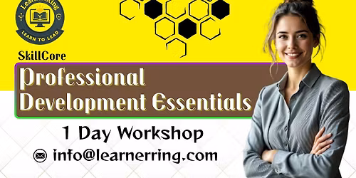 Professional Development Essentials 1 Day Workshop | Modesto, CA