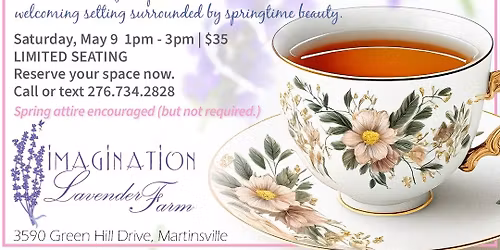 Mother's Day Tea - Call or Text to Reserve Spot (276)734-2828