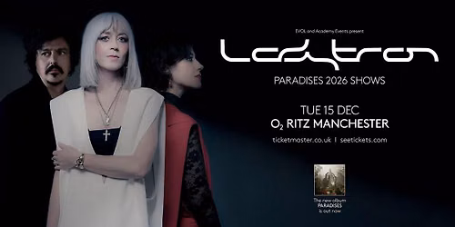 Ladytron with Miki Berenyi Trio (Lush) and Dave Haslam (DJ) at O2 Ritz Manchester
