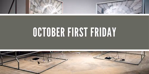 October First Friday