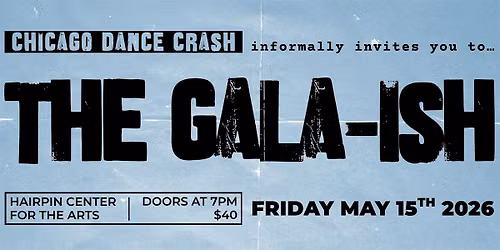 The Gala-Ish