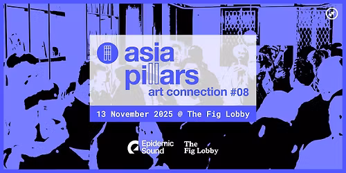 Asia Pillars - Art Connection #08