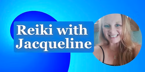 Reiki with Jacqueline