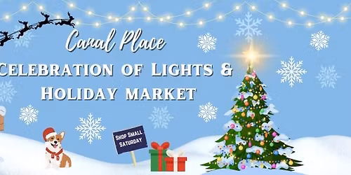 Celebration of Lights and Holiday Market at Canal Place