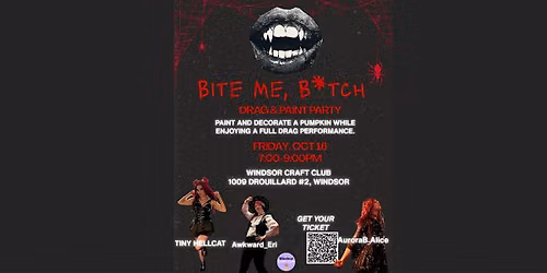 Bite Me, B*tch - A Drag Paint Party Night