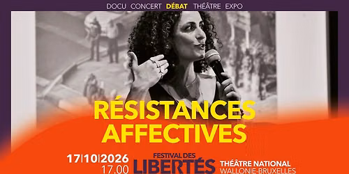 R\u00e9sistances Affectives : Rencontre avec Chowra Makaremi | Festival des Libert\u00e9s | D\u00e9bat