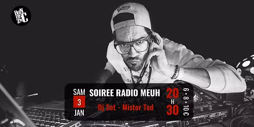 Soir\u00e9e Radio Meuh (Dj Set - Mister Ted)