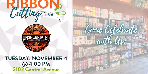 Ribbon Cutting - Un:Inebriated