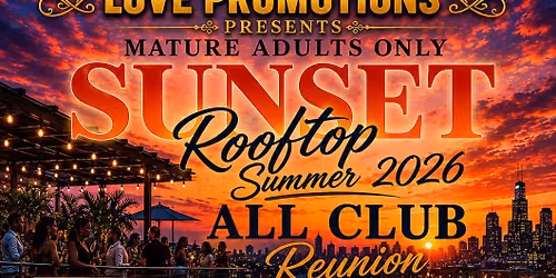 Sunset Rooftop All Club Reunion