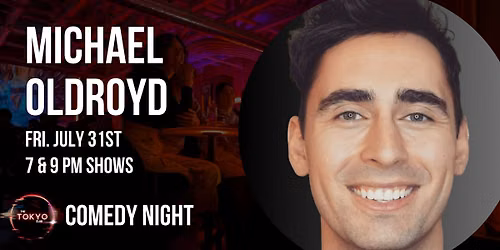 Live Comedy at The Tokyo Club - Michael Oldroyd