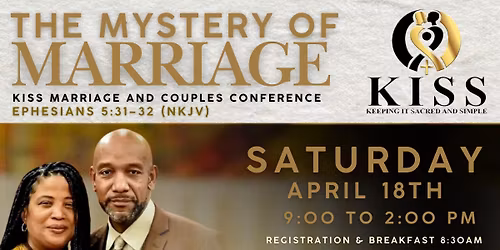 KISS MARRIAGE AND COUPLES CONFERENCE