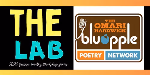 The Lab: 2026 Summer Poetry Workshop Series