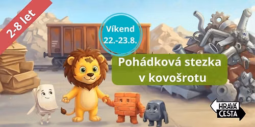 Hrav\u00fd fest = poh\u00e1dkov\u00e1 stezka a \u00fakoly v kovo\u0161rot\u011b