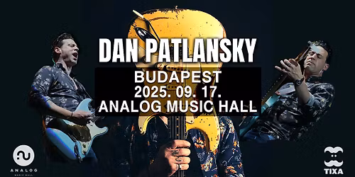 Dan Patlansky @ Analog Music Hall, Budapest