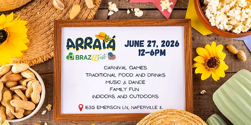 Arrai\u00e1 Junino BrazIL Fest
