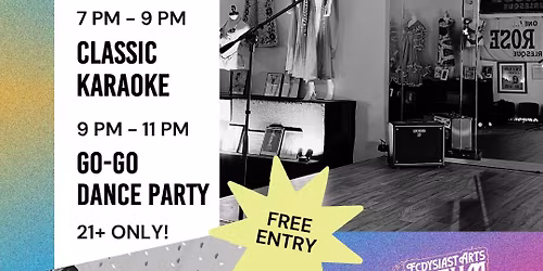 Classic Karaoke (7 PM) & Go-Go Dance Party (9 PM) | FREE ENTRY 