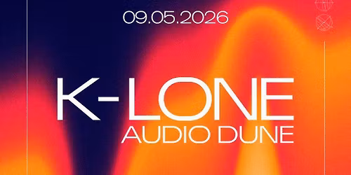 Patterns Presents: K-Lone & Audio Dune