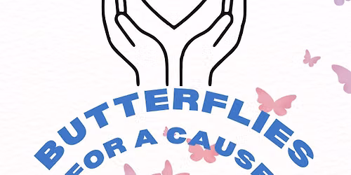 Butterflies for a Cause