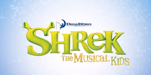 Dreamworks Shrek The Musical Kids