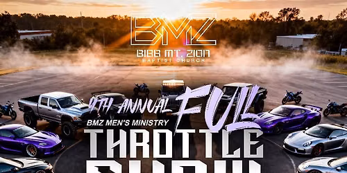 Bibb Mount Zion 4th Annual Full Throttle Show