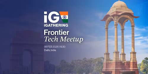 Frontier Tech Meetup | SiGMA iGathering