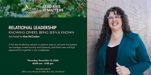 Relational Leadership: Knowing Others & Being Known