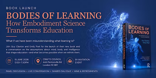 Launch of Bodies of Learning: How Embodiment Science Transforms Education