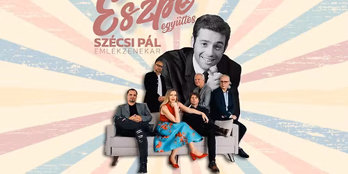 ESZP\u00c9 \u2013 Sz\u00e9csi P\u00e1l eml\u00e9kzenekar Kom\u00e1romban