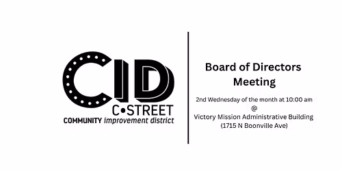 C-Street Community Improvement District Board of Directors Meeting