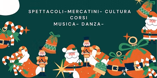 NATALE IN MONTAGNA mercatini, spettacoli, danze e lezioni