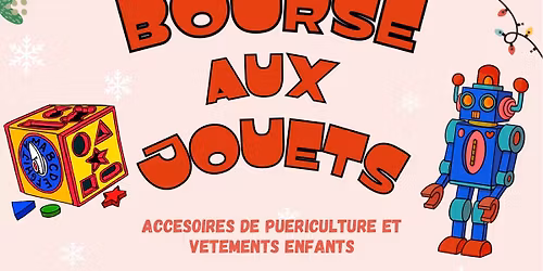 \ud83e\uddf8BOURSE AUX JOUETS \ud83e\udde9