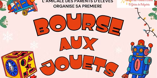 \ud83e\uddf8BOURSE AUX JOUETS \ud83e\udde9