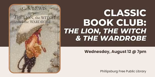 Classic Book Club: The Lion, the Witch, and the Wardrobe