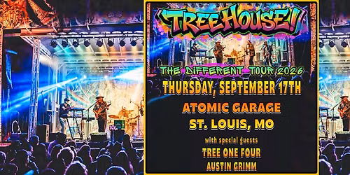 TreeHouse! with special guests Tree One Four and Austin Grimm