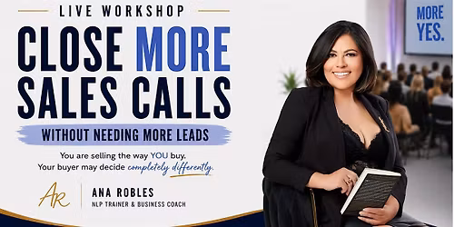 Close More Sales Calls Without Needing More Leads