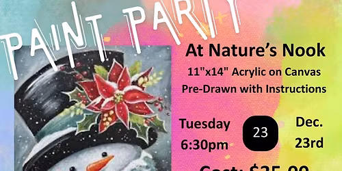 Dec. 23 Paint Party at Nature's Nook