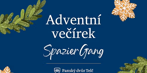 Adventn\u00ed ve\u010d\u00edrek se SpazierGangem & Goody Moody \ud83c\udf32\ud83c\udf32 - p\u0159edprodej zah\u00e1jen