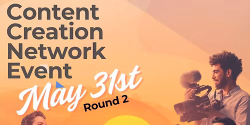 Content Creation Networking Event