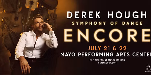Derek Hough \u2013 Symphony of Dance: Encore