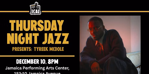 Thursday Night Jazz Presents: Tyreek McDole