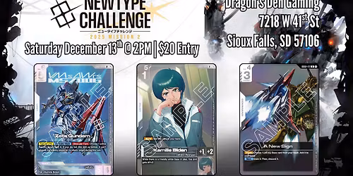 Newtype Challenge Mission 2 @ Dragon's Den Gaming